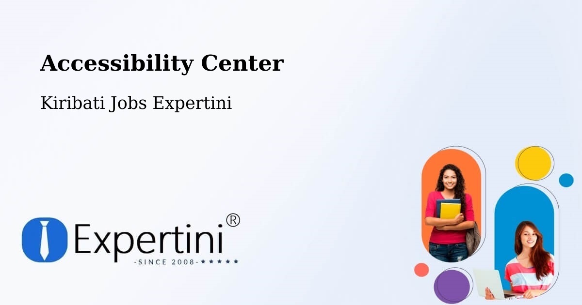 Accessibility Statement – Kuria - Kiribati Jobs Expertini
