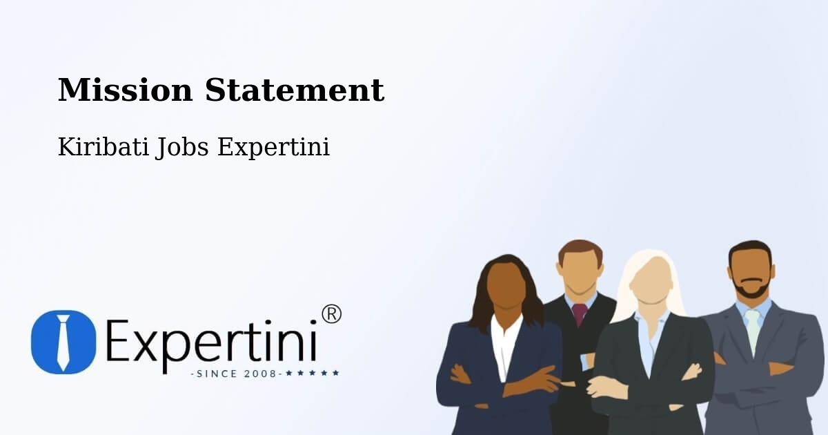 Corporate Mission – Kuria - Kiribati Jobs Expertini