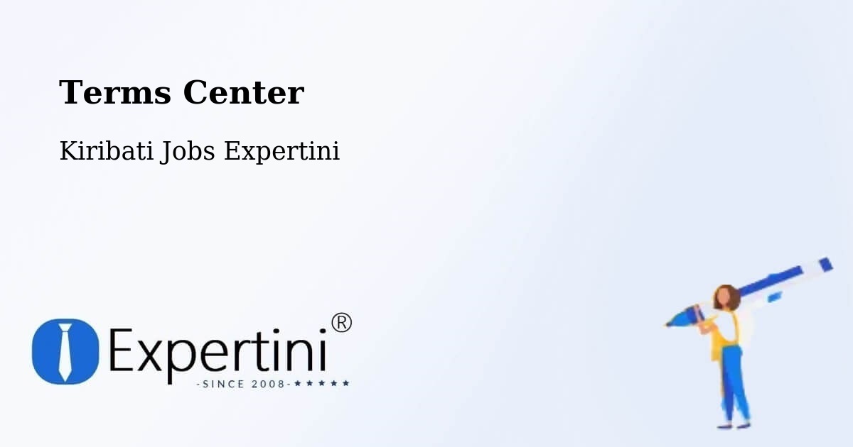 Terms of Service – Kuria - Kiribati Jobs Expertini